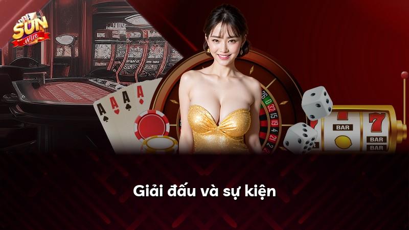 Giải đấu và sự kiện