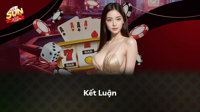 Kết Luận