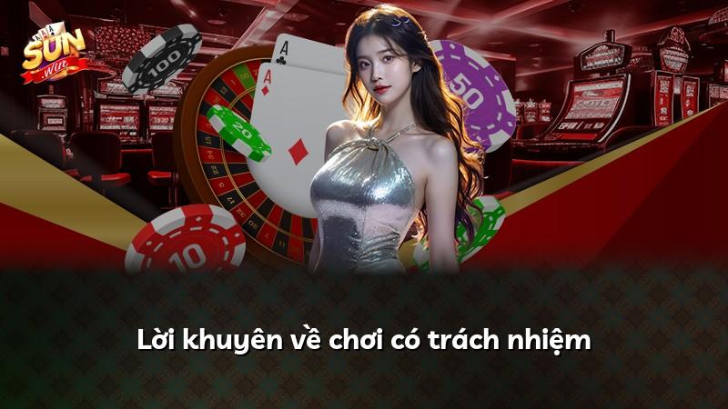 Lời khuyên về chơi có trách nhiệm