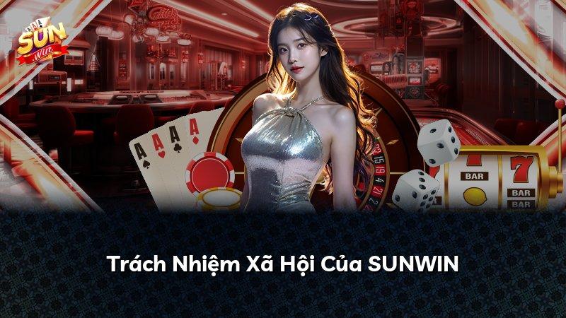 Trách Nhiệm Xã Hội Của SUNWIN